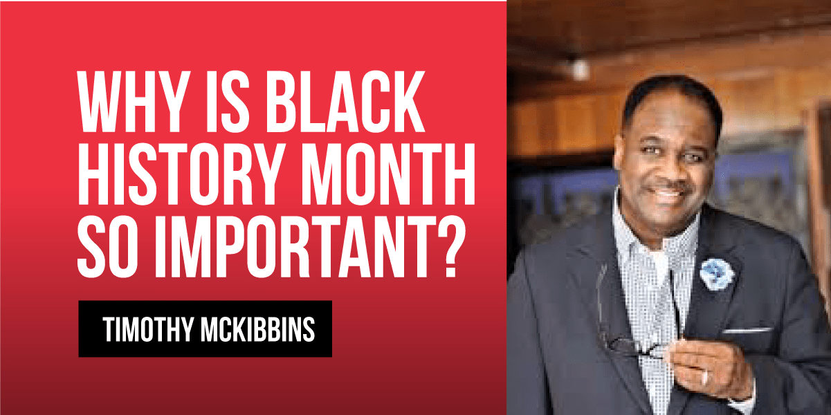 Why is Black History Important?