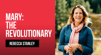 Mary: The Revolutionary
