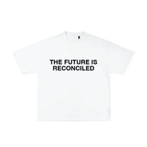 The Future is Reconciled T-shirt